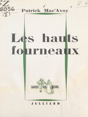 cover image of Les hauts fourneaux
